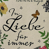 In Liebe, für immer - ein Roman über fünf Jahrzehnte. Un proyecto de Escritura creativa, Stor, telling, Escritura de ficción, Creatividad, Consultoría creativa y Redacción de contenidos		 de Claudia Wuttke - 04.07.2022