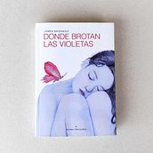Portada del libro "Donde brotan las violetas". Een project van Traditionele illustratie y Redactioneel ontwerp van Deborah Manzaneque - 07.07.2022