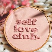 Self love club.. Un projet de Broderie de Theresa Wensing - 11.07.2022
