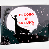 El lobo y la luna . % Faki tarafından hazırlanan Geleneksel illüstras, on, Çizgi roman, Hika, e anlatımı, Hika, e panosu, Ve Anlatı projesi - 07.18.2022