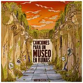 Canciones para un museo en ruinas - Portada de disco Ein Projekt aus dem Bereich Design, Traditionelle Illustration und Grafikdesign von Den Wehbe - 22.07.2022