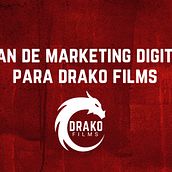 Mi proyecto del curso: Plan de marketing digital para Drako Films - por Victoria Cañas. Projekt z dziedziny  Reklama, Portale społecznościowe, Marketing c, frow, Marketing mobiln, Marketing na Facebooku, Growth Marketing i SEO użytkownika María Victoria Cañas López - 02.08.2022