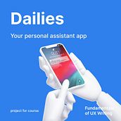 My project for course: Fundamentals of UX Writing for Beginners Personal Assistance App  . Un progetto di UX / UI, Design dell’informazione, Cop, writing e Progettazione di applicazioni di dashadot - 23.08.2022