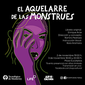 Actriz en la obra "El Aquelarre de las Monstrues" de la compañía de Teatro Juvenil del Tecnológico de Monterrey Campus Querétaro 2021-2022. Fine Arts project by Annie Gea - 09.20.2022