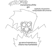 los mercenarios de las mascaras de gas cap 2. Un proyecto de Cómic de aninomod - 09.10.2022