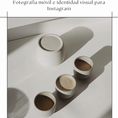 Mi proyecto del curso: Fotografía móvil e identidad visual para Instagram. Advertising, Photograph, Marketing, Social Media, Mobile Photograph, Product Photograph, Mobile Marketing, Instagram, Instagram Photograph, Lifest, and le Photograph project by Sara Quintana Rodríguez - 11.09.2022