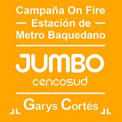 Campaña On Fire en Estación Metro Baquedano. Un projet de Design , Illustration traditionnelle, Publicité, Design graphique, Marketing, Communication, Retail design , et Design d'espace de Garys Cortes Vega - 11.04.2018
