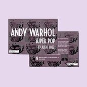 Exposición Andy Warhol. Un projet de Design  , et Design graphique de Sandra Valle del Castillo - 13.12.2022