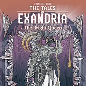 Tales of Exandria. Un proyecto de Cómic y Pintura digital de Cris Peter - 19.10.2022