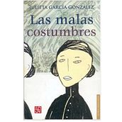 Las malas costumbres. Writing, Fiction Writing, and Creative Writing project by Julieta García González - 12.23.2022