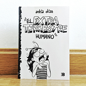 Mi libro "El Extraterrestre Humano". Un proyecto de Ilustración tradicional y Diseño editorial de Antía Díaz - 01.07.2020