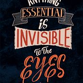 Hand-Lettering for Inspirational Quote from the Little Prince. T, pograph, Calligraph, Lettering, T, pograph, Design, H, and Lettering project by Mauricio Fuentez - 01.29.2023