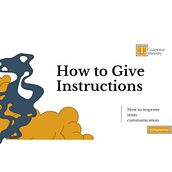 How to Give Instructions. Un proyecto de Consultoría creativa, Educación y Escritura de Tolagbe M - 05.05.2022