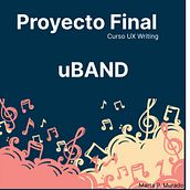 Proyecto Final. Marta P. Murado: uBAND. UX / UI, Information Design, Cop, writing, and App Design project by muradomarta - 02.04.2023