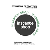 Proyecto INSTANTE SHOP SEO y SEM: estrategias de posicionamiento en Google. Marketing, Social Media, Digital Marketing, Mobile Marketing, Content Marketing, Growth Marketing, SEO, and SEM project by Estela De la Cámara Velasco - 02.07.2023