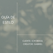 Guía de estilo - ICW Brasil. Br, ing, Identit, Graphic Design, Web Design, Social Media Design, and Digital Marketing project by Gabriel Henrique Dantas Cury - 02.12.2023