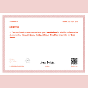 Certificado en Creación de una página web con WordPress. Publicidade, Design gráfico, Marketing, e Web Design projeto de Luna Garbero - 15.02.2023