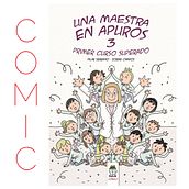 Una maestra en apuros 3. Primer curso superado. Ilustração tradicional, e Comic projeto de Jorge Campos - 28.02.2023