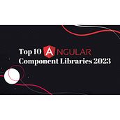 Top 10 Angular Component Libraries For 2023. Een project van  Ontwerp, Programmeren, IT, Informatieontwerp, Webdesign,  Webdevelopment, JavaScript, HTML y CSS van mahipal_nehra - 16.03.2023