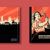 Portada Barcelona Revolucionària. Traditional illustration, Editorial Design, Graphic Design, and Vector Illustration project by Carlos Guimerà Esteve - 01.02.2023