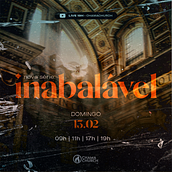 Inabalável  - Série de Mensagens Chama Church. Un proyecto de Motion Graphics, Publicidad, Diseño editorial, Diseño, Música, Cine, vídeo y televisión de José Maurício Alencar da Silva Júnior - 09.02.2022
