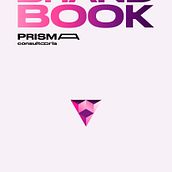 Brandbook Prisma Consultoria. Br, ing, Identit, Creative Consulting, and Advertising project by Henrique Marinhos - 04.20.2023