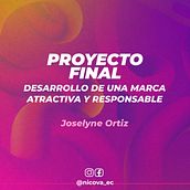 Mi proyecto del curso: Desarrollo de una marca atractiva y responsable. Br, ing, Identit, Creative Consulting, Marketing, Br, and Strateg project by Joselyne Ortiz - 04.27.2023