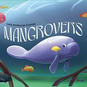 MANGROVERS - A personal VisDev project . Concept Art project by Laia Anducas Comas - 12.02.2022