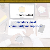 Proyecto final : Introducción al community management. Social Media, Digital Marketing, Content Marketing, Facebook Marketing & Instagram Marketing project by Juan Manuel Nieto - 05.12.2023