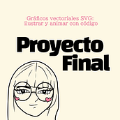 Mi proyecto del curso: Gráficos vectoriales SVG: ilustrar y animar con código. Animation, Interactive Design, Web Design, and Web Development project by Sofia Valeria Salazar Peña - 05.22.2023