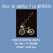Mi proyecto del curso Escritura creativa para principiantes: "Ella, su abuela y la bicicleta" . Menulis, Kreativitas, Mendongeng, Narasi, Dan Penulisan Kreatif proyek oleh anahaal92 - 05.21.2023