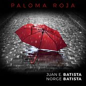 Paloma roja. Music project by Norge Batista Albuerne - 05.30.2023