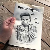  Becoming All of Me - art and poetry zine . % Xander Ready tarafından hazırlanan Geleneksel illüstras, on, Eskiz çizimi, Mürekkep İllüstras, onu, Dijital İllüstras, on, Kurgu Dışı Yazım, Ve Yazma projesi - 05.31.2023