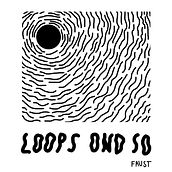 loops ond so Ein Projekt aus dem Bereich Musik und Musikproduktion von Faust - 13.04.2021
