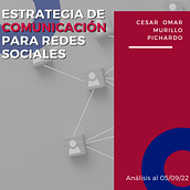 Estrategia de comunicación para redes sociales. Un progetto di Social media, Marketing digitale, Mobile marketing, Marketing per Facebook, Comunicazione, Marketing per Instagram, Growth Marketing e Pubblicità di César Murillo - 02.03.2023