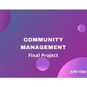 Mi proyecto del curso: Introducción al community management. Social Media, Digital Marketing, Content Marketing, Facebook Marketing & Instagram Marketing project by Julio Díaz Fajardo - 12.03.2023