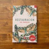 Novela "Restauración". Narrative project by Ave Barrera - 06.20.2023