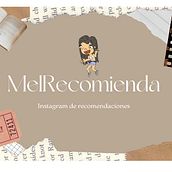 Mel Recomienda. Un proyecto de Marketing, Marketing de contenidos, Comunicación, Fotografía, Cine, vídeo y televisión de melaniemiyasaki - 01.07.2023