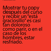 Mi proyecto del curso: Copywriting para copywriters. Un progetto di Pubblicità, Cop, writing, Stor, telling e Comunicazione di juanchodiazg - 23.08.2023