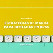 Mi proyecto del curso: Estrategias de marca para destacar en redes sociales . % Nicole Casanova tarafından hazırlanan Pazarlama, Sos, al Med, a, Ve Marka Stratejisi projesi - 09.15.2023