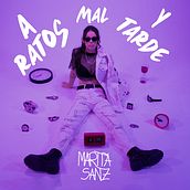 A Ratos, Mal y Tarde Ein Projekt aus dem Bereich Musik von Marta Sánchez - 08.09.2023