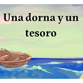 Una dorna y un tesoro. Writing, Stor, telling, Children's Illustration, Creating with Kids, Narrative, Fiction Writing, Creative Writing, and Children's Literature project by Laura Vidal Crujeiras - 09.25.2023
