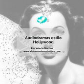 Audiodramas estilo Hollywood. Un progetto di Educazione, Script, Sound design, Audio, Stor e telling di Valeria Marcon Gamboa - 16.10.2023