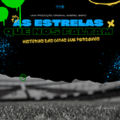 Meu projeto do curso: As Estrelas que Nos Faltam. Writing, Script, Communication, Narrative, Non-Fiction Writing, Podcasting, and Audio project by gabrielbds0294 - 12.14.2023