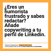 Mi proyecto del curso: Copywriting para copywriters. Advertising, Cop, writing, Stor, telling, and Communication project by eugeniacascal - 01.11.2024
