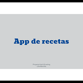 Mi proyecto del curso: Introducción al UX Writing. UX / UI, Information Design, Cop, writing, and App Design project by Lilia Guadalupe Mancilla Becerra - 01.24.2024