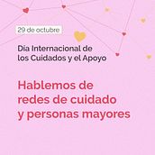 Publicación sobre redes de cuidados y personas mayores. Social Media, Content Marketing, Instagram, Cop, and writing project by Marina Tsernotopulos - 10.29.2023