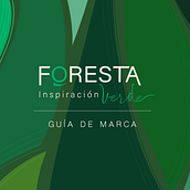 FORESTA. Naming/Branding/Libro de marca. Design, Br, ing, Identit, and Advertising project by carolina rivera párraga - 02.06.2024