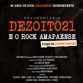 Documentário: Dezoito21 e o Rock Amapaense. Un progetto di Produzione audiovisiva, Postproduzione audiovisiva, Produzione audiovisiva, Cinema, video e TV, Cinema, Video e TV di Augusto Máximo Araújo Rocha - 20.11.2022
