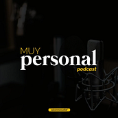 Podcast ''Muy Personal'' con Joan Manuelle. Advertising, and Audio project by Joan Nauel Familia Montero - 02.14.2024